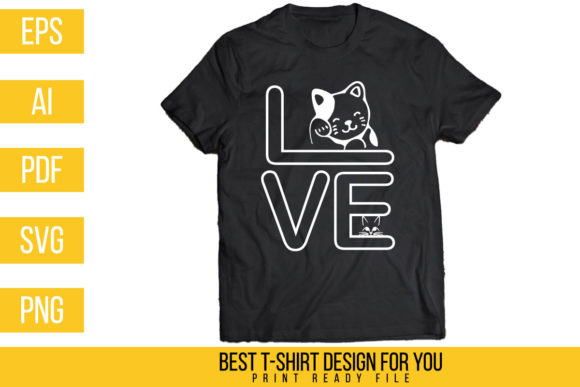 Download Funny Love Cat Tshirt Design - Sign Collection