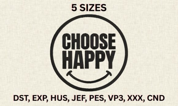 Download Choose Happy Embroidery Design - Sign Collection