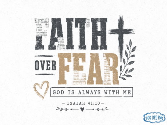 Download Faith over Fear PNG Design, Christian Sh - Sign Collection