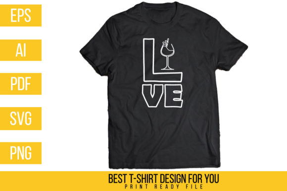 Download Funny Love Wine Tshirt Design 02 - Sign Collection